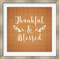 Thankful and Blessed Fine Art Print