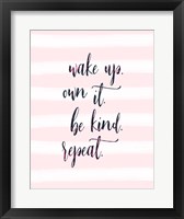 Wake Up - Own It Fine Art Print