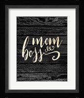 Mom Boss Fine Art Print