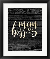 Mom Boss Fine Art Print