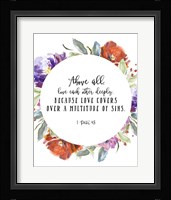 1 Peter 4:8 Fine Art Print