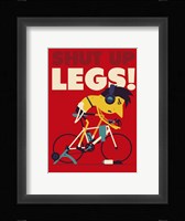 Shut Up Legs Fine Art Print
