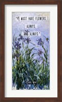 Monet Quote Purple Irises Fine Art Print