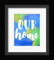 Our Home Fine Art Print