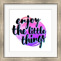 Enjoy the Little Things 3 Fine Art Print