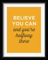 Believe You Can Fine Art Print