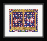 Our Flag Old Glory Fine Art Print