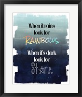 Look for Rainbows Fine Art Print