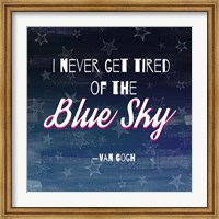 I Never Get Tired of the Blue Sky (Night) Fine Art Print