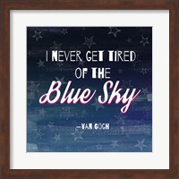 I Never Get Tired of the Blue Sky (Night) Fine Art Print