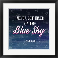 I Never Get Tired of the Blue Sky (Night) Fine Art Print