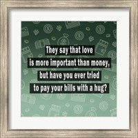 Love vs. Money Fine Art Print