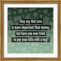 Love vs. Money Fine Art Print