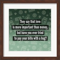 Love vs. Money Fine Art Print