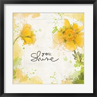 You Shine I Fine Art Print