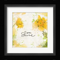 You Shine I Framed Print