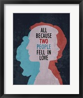 All Because Two People Fell In Love Silhouette Fine Art Print