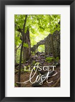 Let's Get Lost Fine Art Print