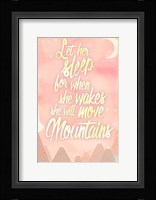 She Will Move Mountains 1 Fine Art Print