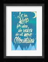 She Will Move Mountains 2 Fine Art Print