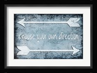 Choose Direction Fine Art Print