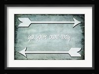 Choose Path - Go Own Way Fine Art Print