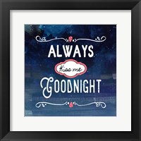 Always Kiss Me Goodnight Blue Ombre Fine Art Print