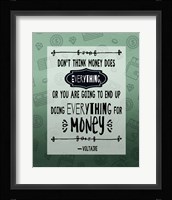 Don't Think Money Does Everything Inverted Fine Art Print
