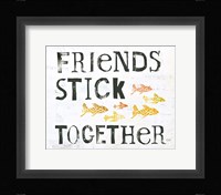 Friends Stick Together Fine Art Print