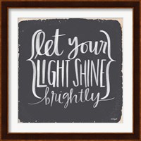 Let Your Light Shine Brightly Fine Art Print