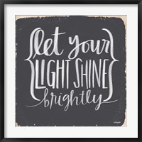 Let Your Light Shine Brightly Fine Art Print