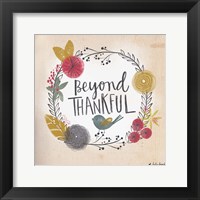 Beyond Thankful Fine Art Print