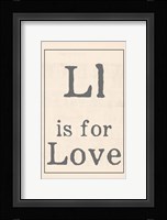 L is for Love Framed Print