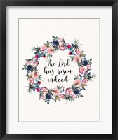 The Lord Has Risen Fine Art Print