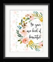 Be Your Own Kind of Beautiful Fine Art Print