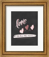 Love is All We Need Fine Art Print