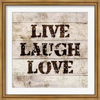 Live Laugh Love In Wood Fine Art Print