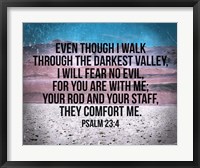 Psalm 23:4 Fine Art Print