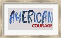American Courage Fine Art Print