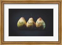 Pears - Faith Family Friends Fine Art Print
