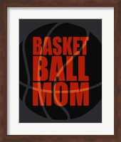 Basketball Mom Fine Art Print
