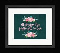 All Because-Teal Fine Art Print