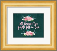 All Because-Teal Fine Art Print