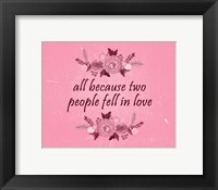 All Because-Pink Fine Art Print