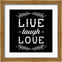 Live Laugh Love-Black Fine Art Print