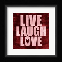 Live Laugh Love-Grunge Fine Art Print