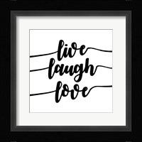 Live Laugh Love-Script Fine Art Print