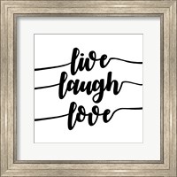 Live Laugh Love-Script Fine Art Print