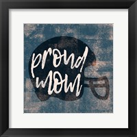 Proud Mom Fine Art Print