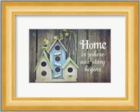 Home is Where Our Story Begins Bird Houses Fine Art Print